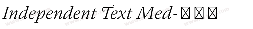 Independent Text Med字体转换